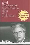 Binding : Taschenbuch, Edition : 1, Label : C.H.Beck, Publisher : C.H.Beck, medium : Taschenbuch, numberOfPages : 201, publicationDate : 2007-09-19, authors : Saul Friedländer, languages : german, ISBN : 3406548245