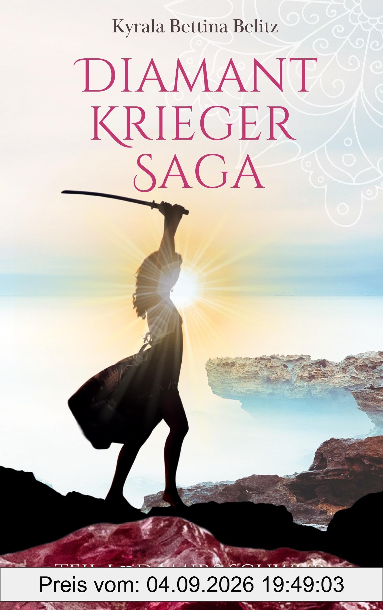 Diamantkrieger Saga: Damirs Schwur
