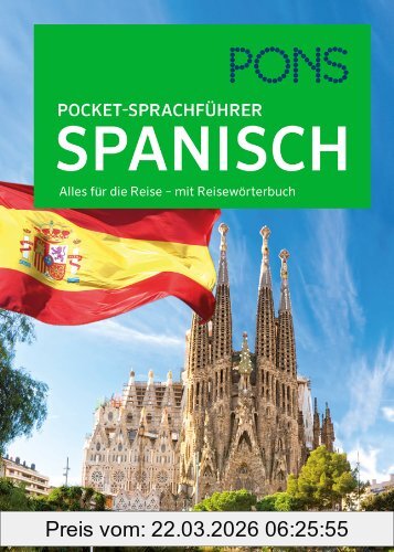 unbekannt Pons Pocket-Sprachführer Spanisch, Alles Für Die Reise - Mit Reisewörterbuch