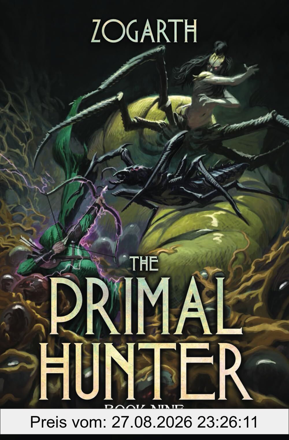 The Primal Hunter 9: A LitRPG Adventure