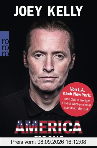 America for Sale: Von L. A. nach New York: ohne Geld in weniger als drei Wochen einmal quer durch die USA