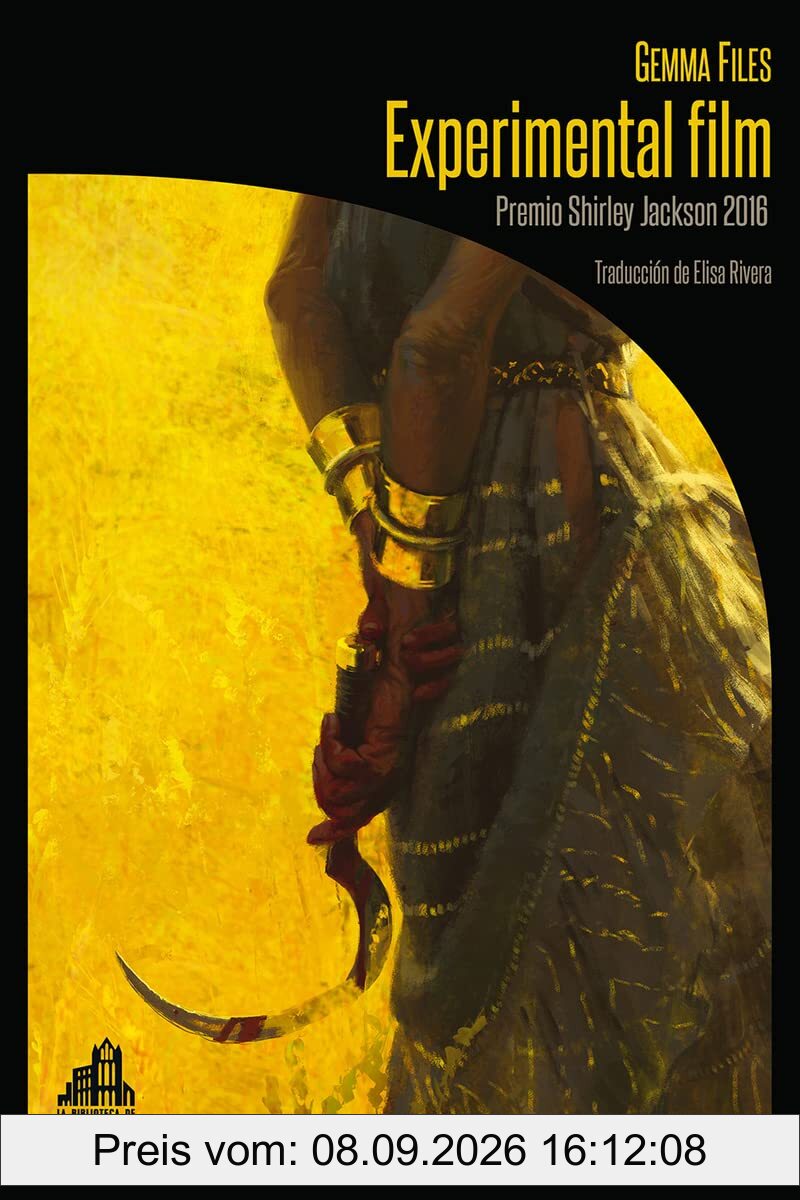 Experimental film . Premio Shirley Jackson 2016 (La biblioteca de Carfax, Band 3)