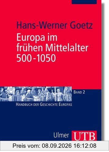 Europa im frühen Mittelalter 500 - 1050 (Uni-Taschenbücher M)