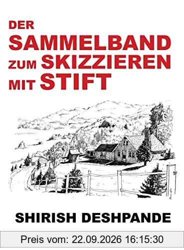 Der Sammelband zum Skizzieren mit Stift