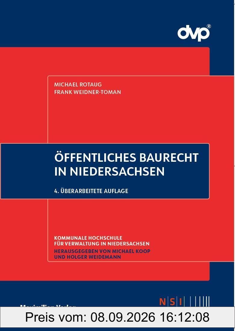 Öffentliches Baurecht in Niedersachsen (NSI-Schriftenreihe)