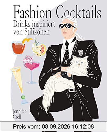 Fashion Cocktails: Drinks inspiriert von Stil-Ikonen. Mit Modestars wie Kate Moss, Harry Styles, Anna Wintour, Christian Louboutin, Bella und Gigi Hadid