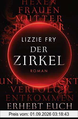 Der Zirkel: Roman