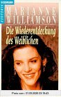 Die Wiederentdeckung des Weiblichen