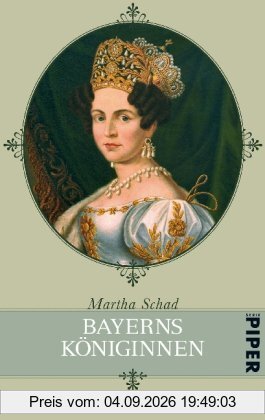 Bayerns Königinnen