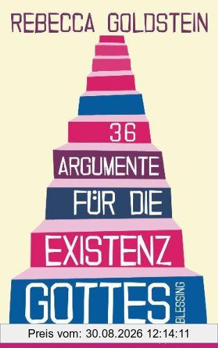 36 Argumente für die Existenz Gottes