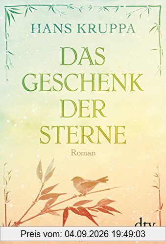 Das Geschenk der Sterne: Roman