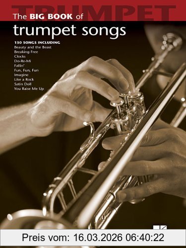 Hal Leonard Publishing Corporation The Big Book Of Trumpet Songs (Big Book (Hal Leonard))