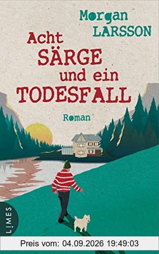 Acht Särge und ein Todesfall: Roman