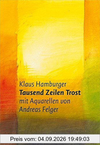 Tausend Zeilen Trost