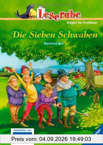 Leserabe - 3. Lesestufe: Die Sieben Schwaben