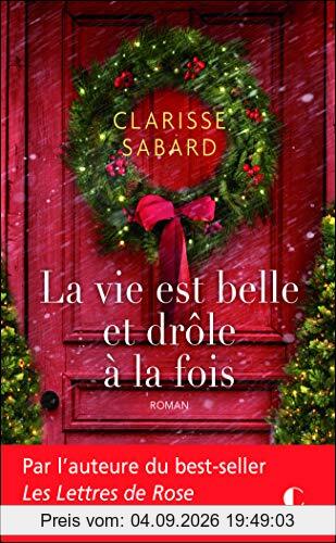 La vie est belle et drôle à la fois