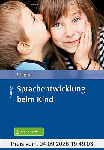 Sprachentwicklung beim Kind: Mit E-Book inside