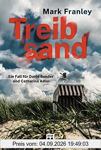 Treibsand (Ein Fall für David Bender und Catharina Adler, Band 1)