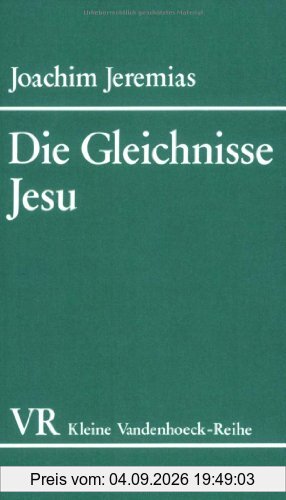Die Gleichnisse Jesu.