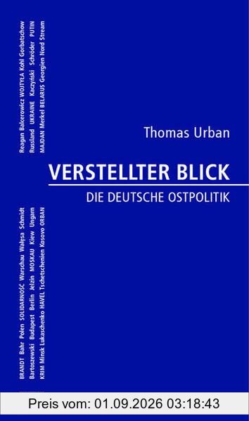 VERSTELLTER BLICK: Die deutsche Ostpolitik