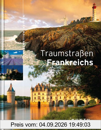 Traumstraßen Frankreichs