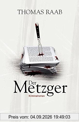 Der Metzger: Kriminalroman