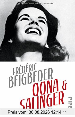 Oona und Salinger: Roman