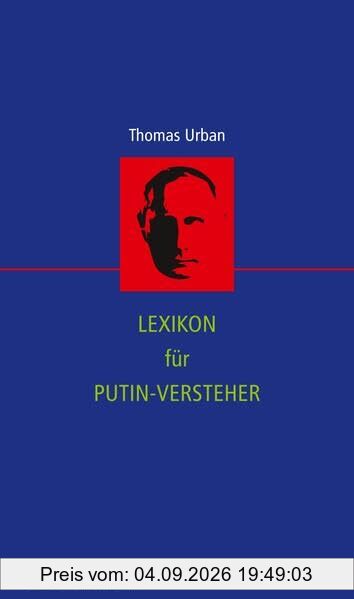 Lexikon für Putin-Versteher