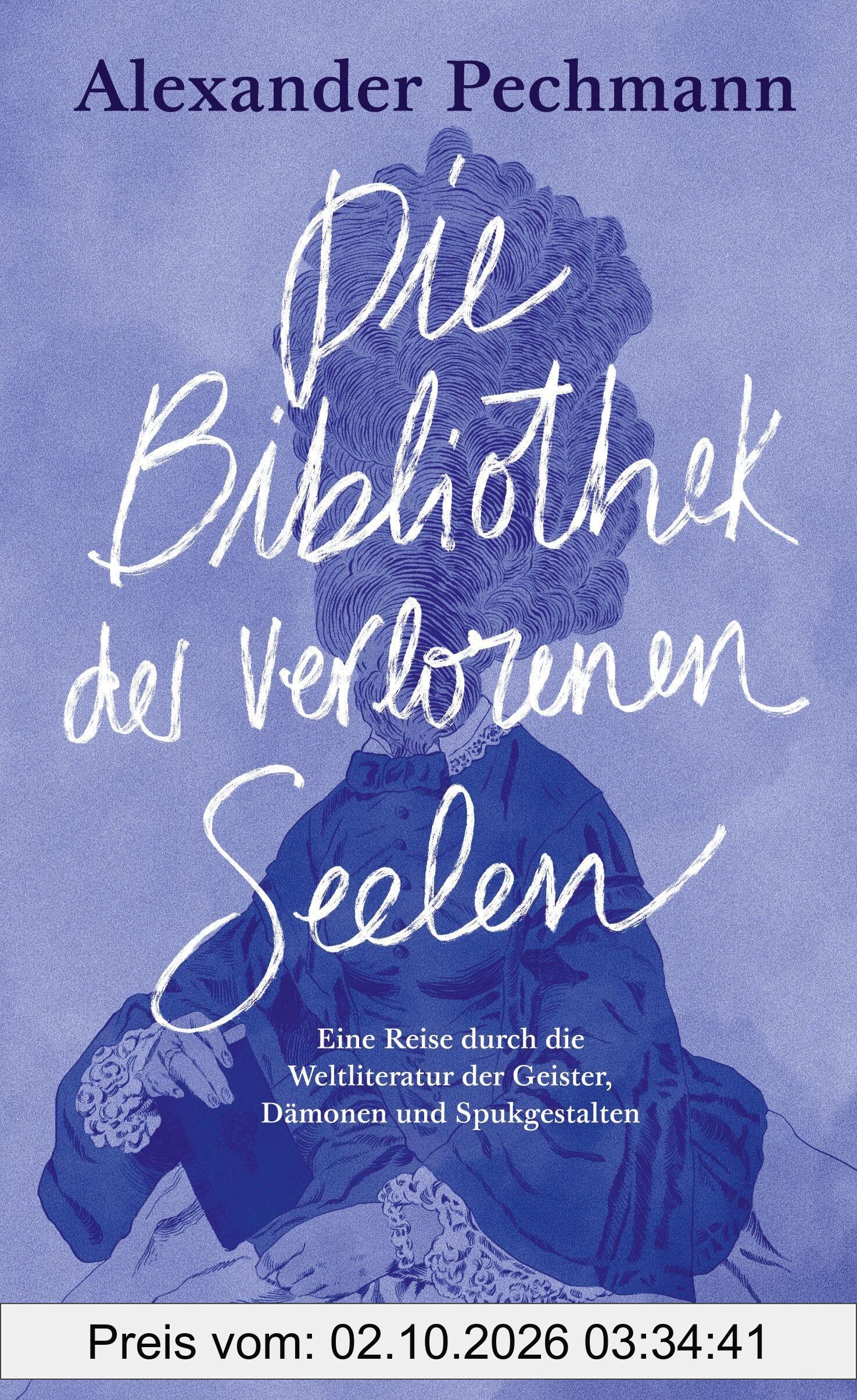 Die Bibliothek der verlorenen Seelen