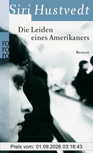 Die Leiden eines Amerikaners