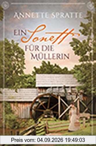 Ein Sonett für die Müllerin