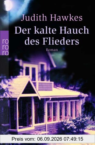 Der kalte Hauch des Flieders.