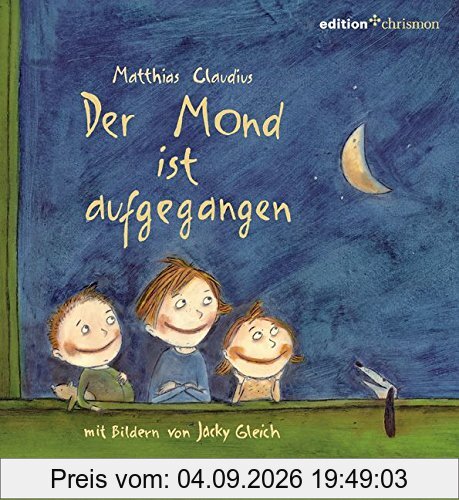 Der Mond ist aufgegangen