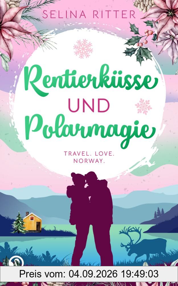 Rentierküsse und Polarmagie
