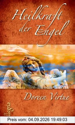 Die Heilkraft der Engel