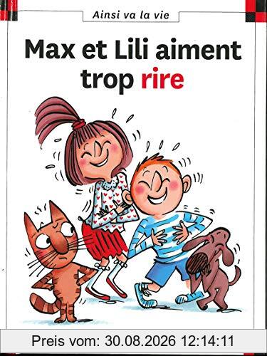 Max et Lili aiment trop rire