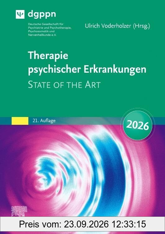 Therapie psychischer Erkrankungen: State of the Art 2026 (MONOGRAPHIE - Fachbuch - Urban & Fischer-Verlag)