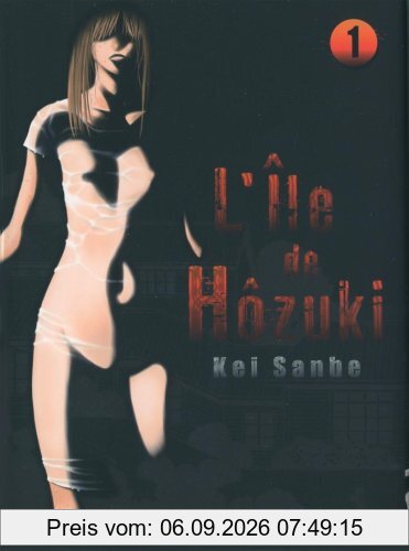 L'île de Hôzuki. Vol. 1