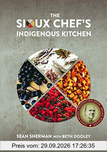 The Sioux Chef's Indigenous Kitchen