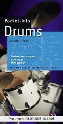 Pocket-Info, Drums: Praktisch, klar und aktuell. Das ideale Nachschlagewerk für Anfänger und fortgeschrittene Drummer