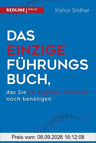 Das einzige Führungsbuch, das Sie im digitalen Zeitalter benötigen
