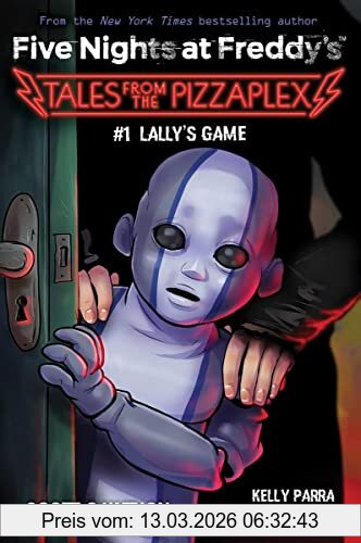Scott Cawthon Lally's Game (Five Nights At Freddy's, 1)
