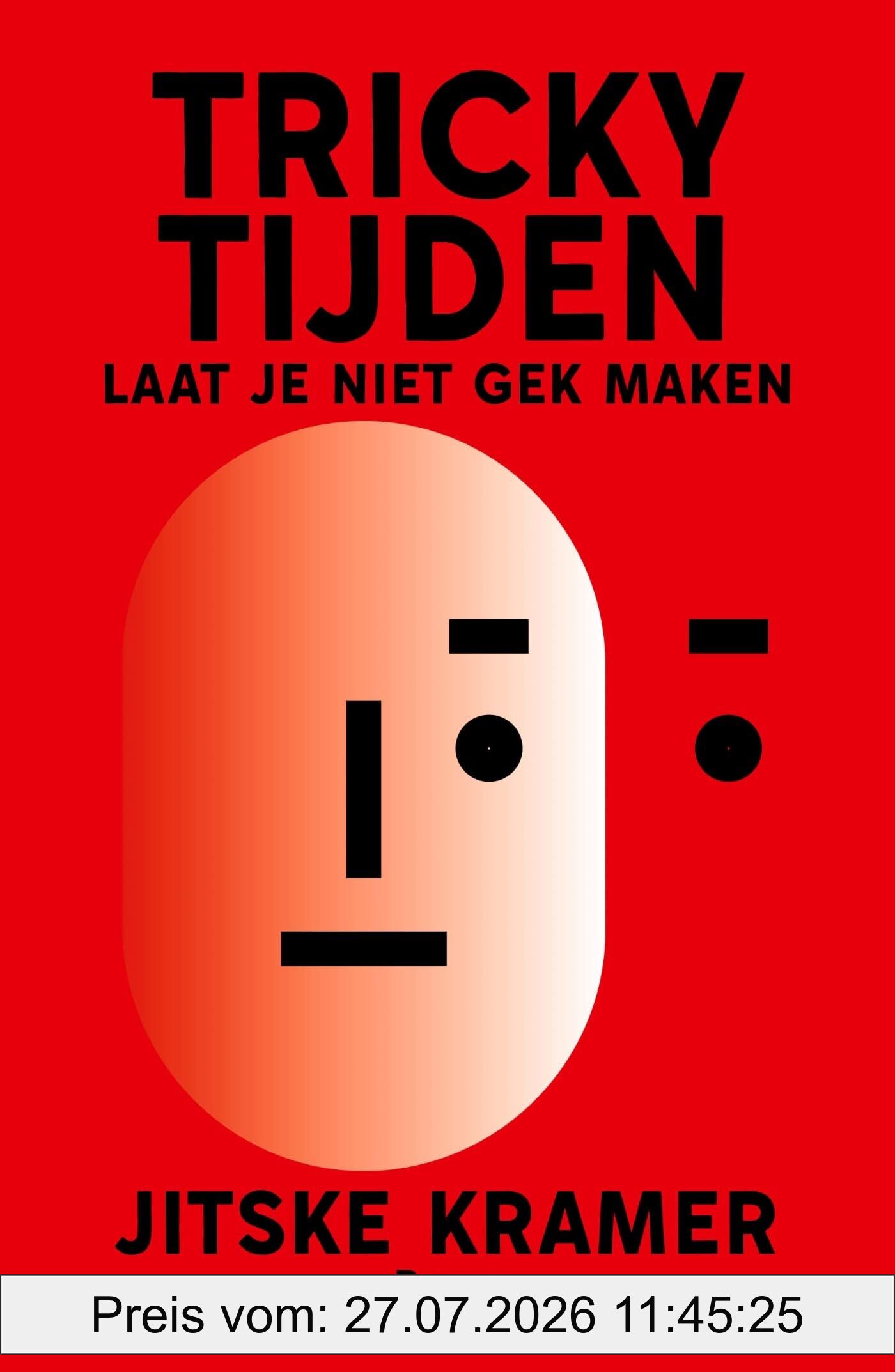 Jitske Kramer Tricky Tijden, Laat Je Niet Gek Maken