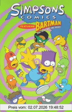Matt Groening Simpsons Comics Featuring Bartman, Best Of The Best