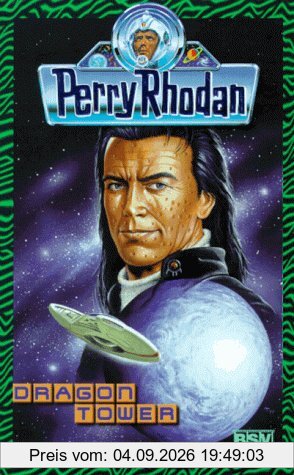 Perry Rhodan 408: Dragon Tower