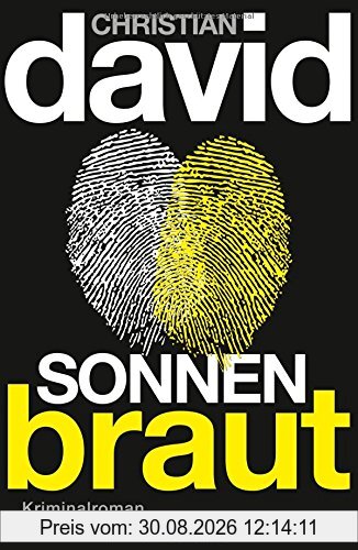 Sonnenbraut: Kriminalroman