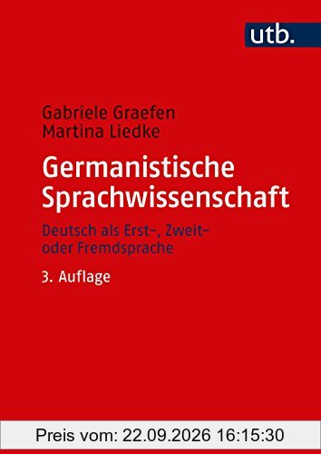 Germanistische Sprachwissenschaft. Deutsch als Erst-, Zweit- oder Fremdsprache