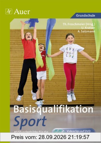 Basisqualifikation Sport, Klasse 1/2: 40 Stundenbilder