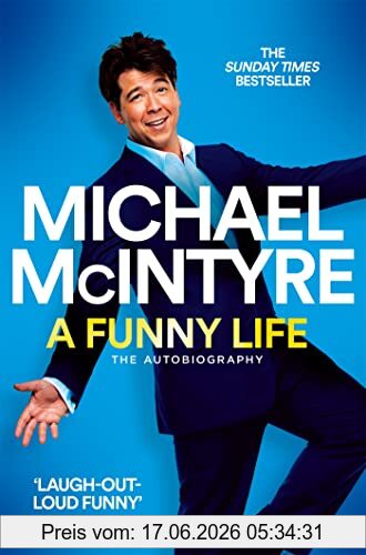 Michael McIntyre A Funny Life, The Sunday Times Bestseller