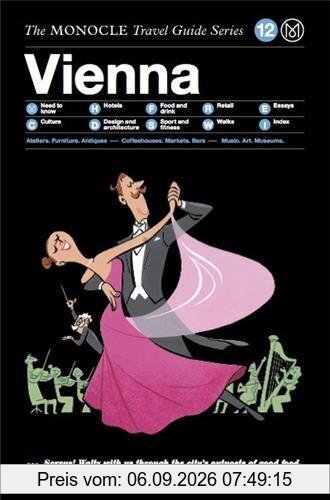 Vienna: Monocle Travel Guide Series